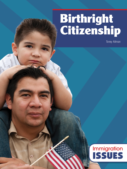 Title details for Birthright Citizenship by Toney Allman - Available